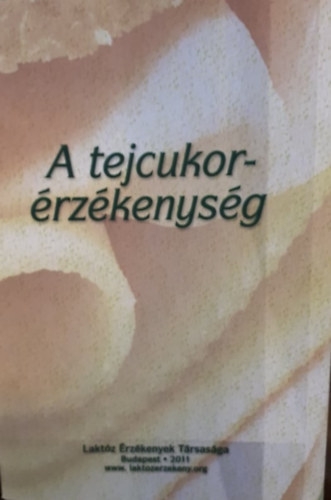 A tejcukor�rz�kenys�g