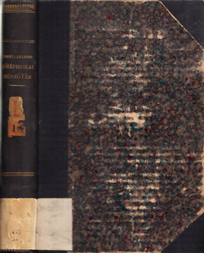 Simonyi Zsigmond  (szerk.) - K�z�piskolai m�sz�t�r