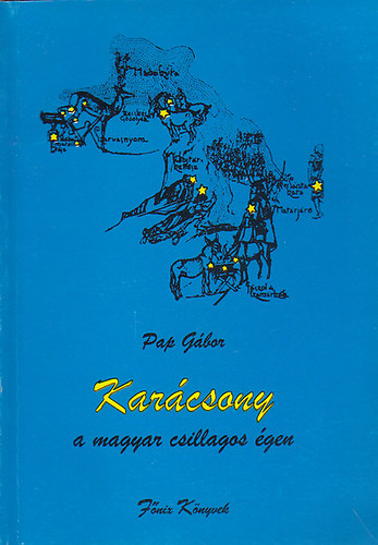 Pap G�bor - Kar�csony a magyar csillagos �gen