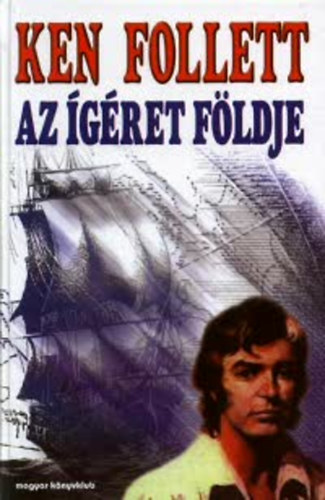 Ken Follett - Az gret fldje