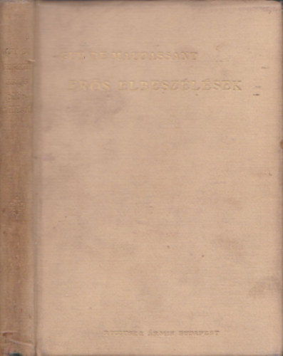 Guy De Maupassant - Ers elbeszlsek