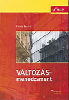 Farkas Ferenc - V�ltoz�smenedzsment