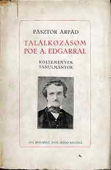 Psztor rpd - Tallkozsom Poe A. Edgarral