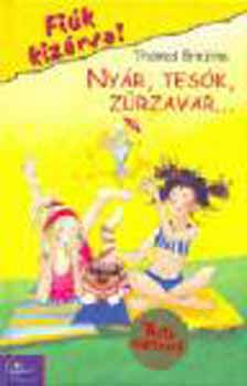 Thomas Brezina - Ny�r, tes�k, z�rzavar...