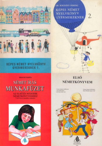 Kolozsvári Lászlóné, Dr. Bogdány Ferenc, Bács Rudolfné Krausz Márta - Telegdi Bernát - 3 db német kezdő nyelvkönyv gyermekeknek (3 mű 4 kötetben): Képes német nyelvkönyv gyermekeknek 1-2. + Német írás munkafüzet az első és második németkönyvemhez + Első németkönyvem