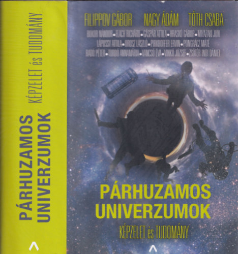 Nagy dm, Tth Csaba Filippov Gbor - Prhuzamos univerzumok