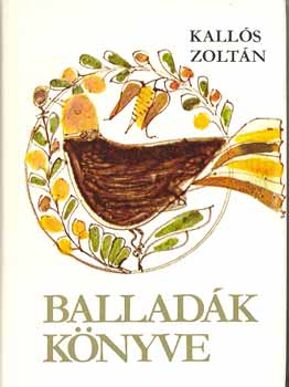 Kall�s Zolt�n - Ballad�k k�nyve