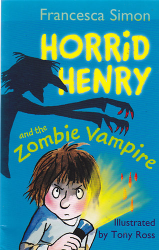 Francesca Simon - Horrid Henry and the Zombie Vampire