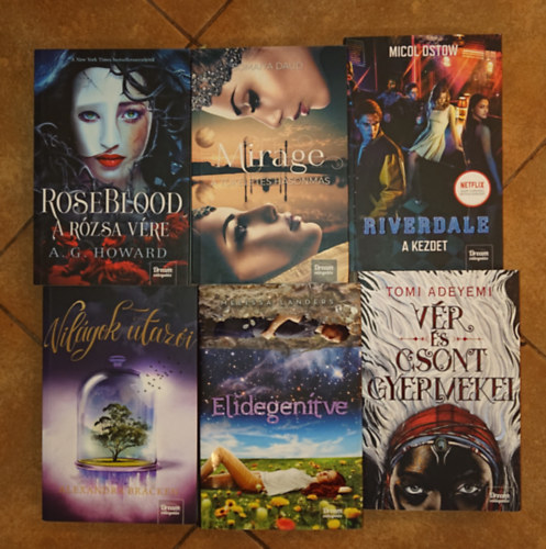 A. G. Howard, Micol Ostow, Melissa Landers, Tomi Adeyemi, Alexandra Bracken Somaiya Daud - 6 k�tet a Dream v�logat�s c�m� sorozatb�l: V�r �s csont gyermekei, Vil�gok utaz�i, Elidegen�tve, Riverdale - A kezdet, Roseblood - A r�zsa v�re, Mirage - a t�k�letes hasonm�s