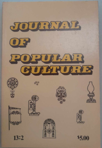 Journal of Popular Culture - Fall '79 (Npi kultra folyirata - '79 sz)