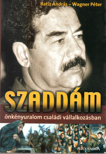 Batiz Andrs-Wagner Pter - Szaddm: nknyuralom csaldi vllalkozsban