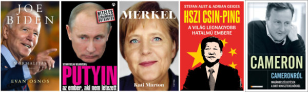 Kati Marton, Evan Osnos, Stefan Aust Adrian Geiges, Sztaniszlav Belkovszkij Dylan Jones - Politikai vezetők könyvcsomag, 5 db: Cameron Cameronról + Merkel + Joe Biden - a normalitás embere + Hszi Csin-ping - a világ legnagyobb hatalmú embere + Putyin - Az ember, aki nem létezett