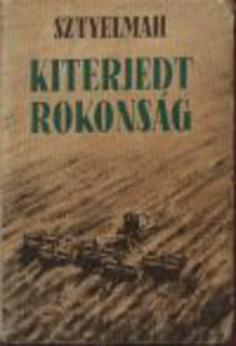 Sztyelhalmah - Kiterjedt rokonság