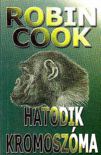 Robin Cook - Hatodik kromosz�ma