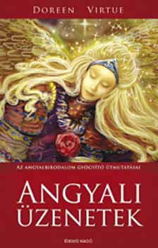 Doreen Virtue - Angyali �zenetek