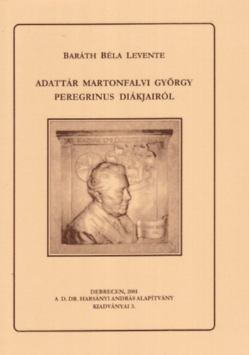 Barth Bla Levente - Adattr Martonfalvi Gyrgy peregrinus dikjairl