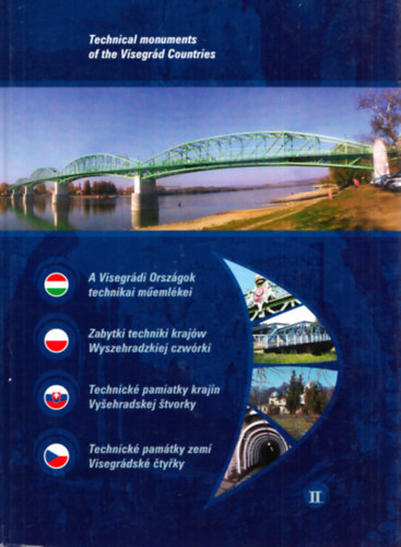 A Visegr�di Orsz�gok technikai m�eml�kei II. (t�bbnyelv�)