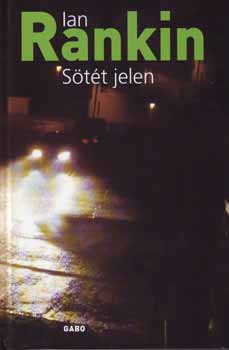 Ian Rankin - Stt jelen