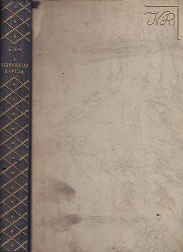 Andr� Gide - A mennyorsz�g kapuja