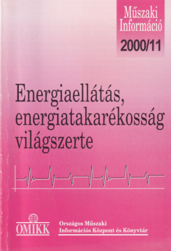Peth Etelka - Energiaellts, energiatakarkossg - Vilgszerte 2000. 11.