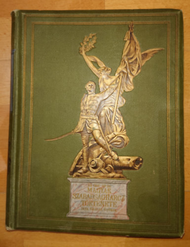 Gracza Gy�rgy - Az 1848-49-iki magyar szabads�gharcz t�rt�nete II.