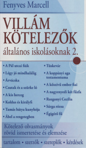 Fenyves Marcell - Villám kötelezők általános iskolásoknak 2.