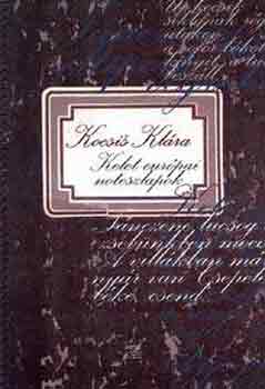 Kocsis Kl�ra - Kelet-eur�pai noteszlapok