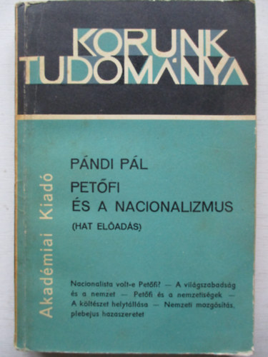 Pándi Pál - Petőfi és a nacionalizmus (hat előadás)