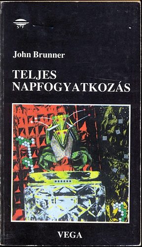 John Brunner - Teljes Napfogyatkoz�s