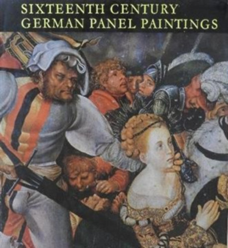 János Végh - Sixteenth century german panel paintings