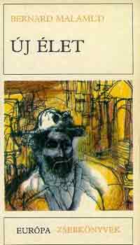 Bernard Malamud - Új élet