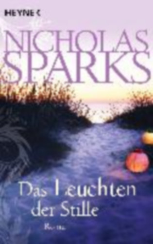 Nicholas Sparks - Das Leuchten der Stille