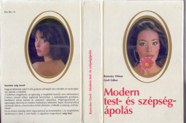 Romváry Vilmos - Gerő Gábor - Modern test- és szépségápolás (Harmadik, átdolgozott és bővített kiadás - Galántai György rajzaival)