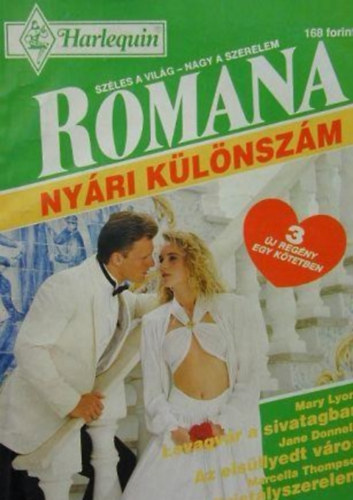 Jane Donnelly, Marcella Thompson Mary Lyons - Lovagv�r a sivatagban/Az els�llyedt v�ros/Krist�lyszerelem