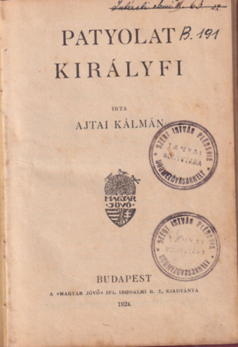 Ajtai Klmn - Patyolat kirlyfi