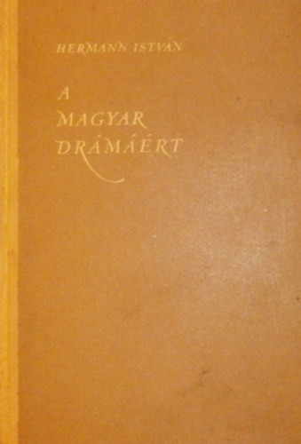 Hermann Istv�n - A magyar dr�m��rt