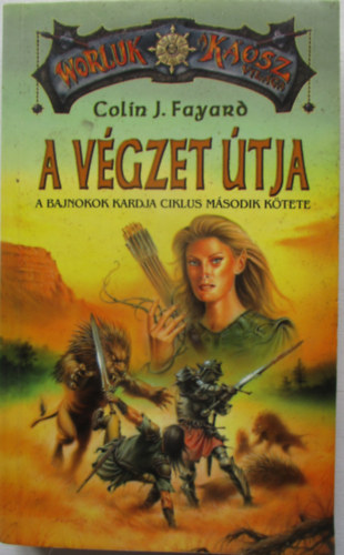 Colin J. Fayard - A vgzet tja