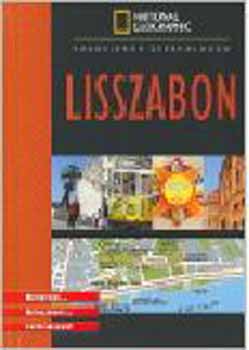 Raphaelle, Oliveira, Audrey Vinon - Lisszabon - városjárók zsebkalauza