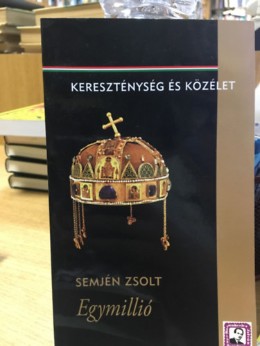 Semjén Zsolt - Egymillió