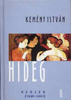 Kemny Istvn - Hideg (versek 1996-2001)