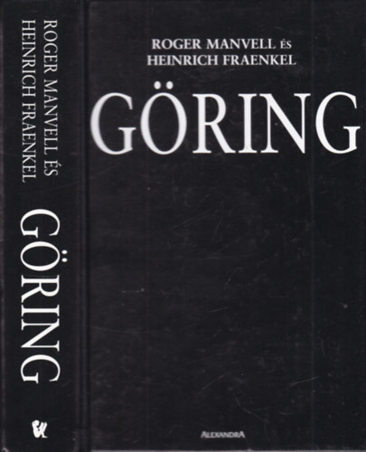 Roger- Fraenkel, Heinrich Manvell - G�ring