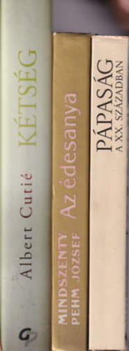Mindszenty  Jzsef, J R. Grigulevics Albert Cuti (Pehm) - 3 db vallsi knyv: Ppasg a XX. szzadban + Az desanya + Ktsg - Egy pap kzdelmei a hittel s a szerelemmel