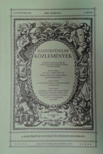 Hadtörténelmi közlemények 113. évfolyam, 1. szám (2000. március)