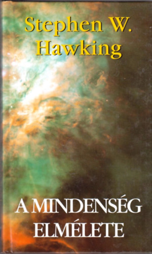 Stephen Hawking - A mindens�g elm�lete