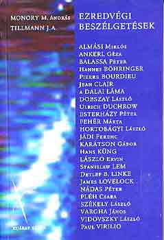 Tillmann J�zsef A. Monory M. Andr�s - Ezredv�gi besz�lget�sek