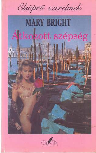 Mary: Bright - tkozott szpsg