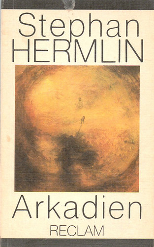Stephan Hermlin - Arkadien - Gesammelte Erzählungen