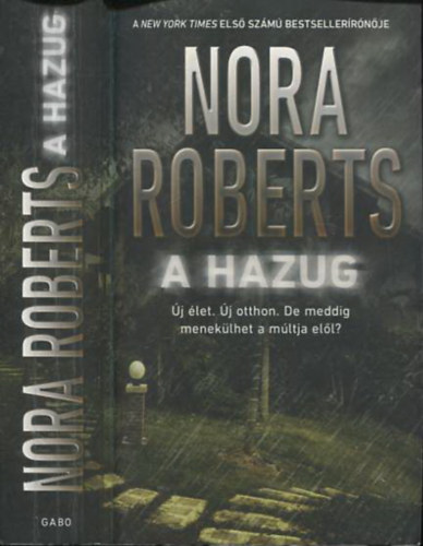 Nora Roberts - A hazug