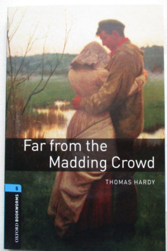 Thomas Hardy - Far From The Madding Crowd - Oxford Bookworms Library 5 - mp3 pack