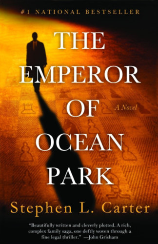 Stephen L. Carter - The Emperor of Ocean Park - A Novel (Ocean Park cs�sz�ra)